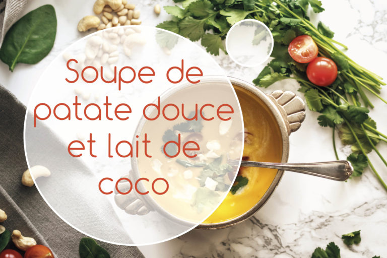 soupe de patate douce et lait de coco
