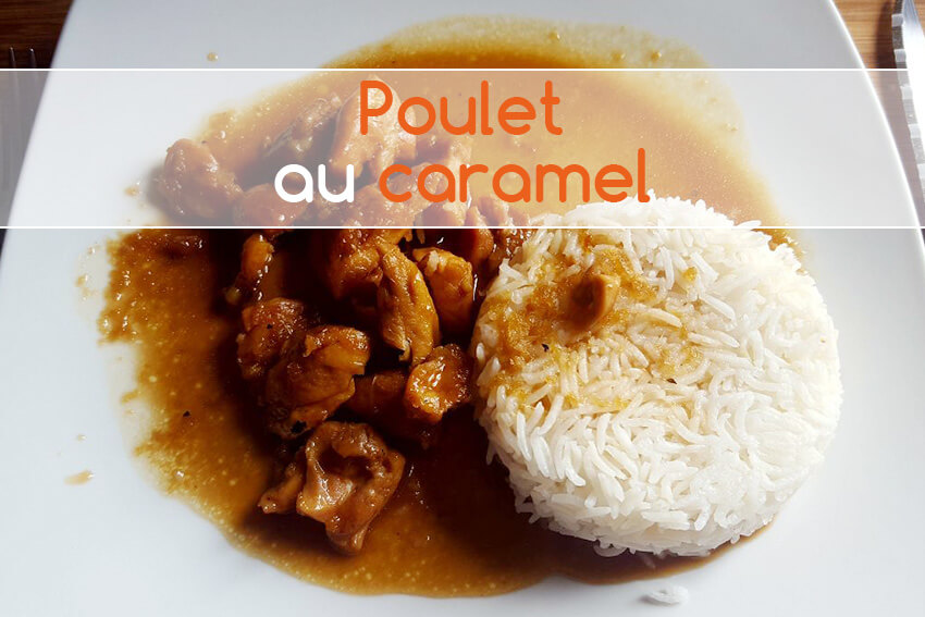 Recette du Poulet au caramel en cinq minutes